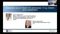 Managing Valley Fever for Arizonans: It All Starts with Awareness